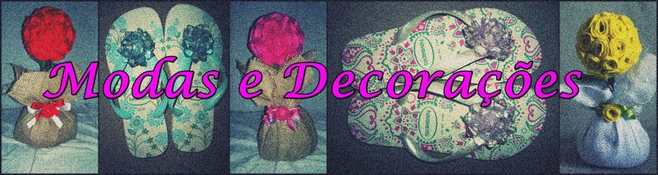Modas e Decorações